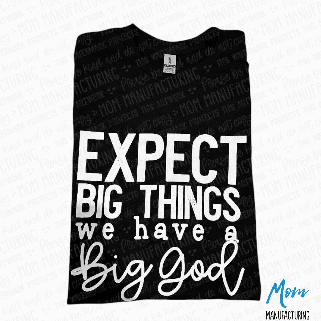 We Serve A Big God!
