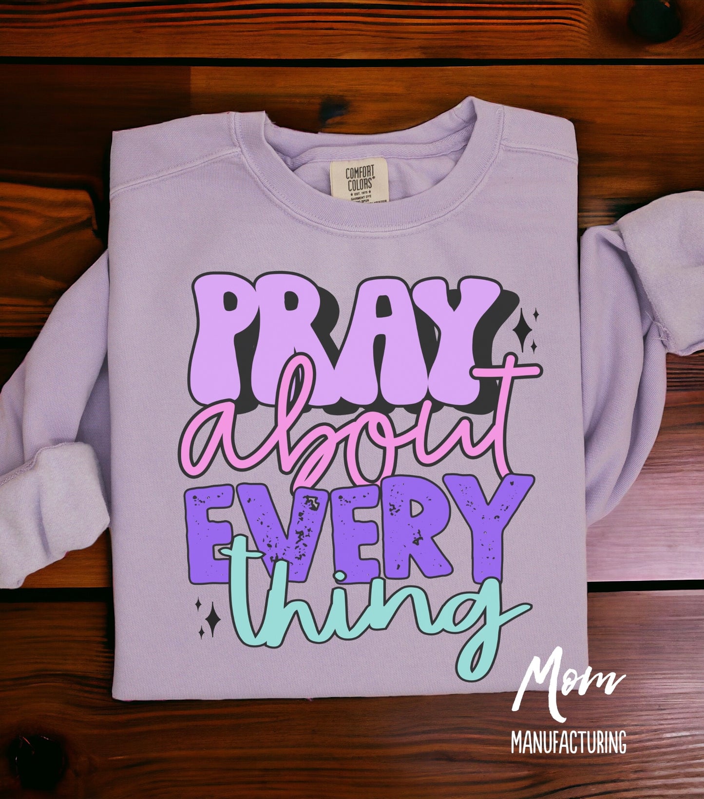Pray About Everything