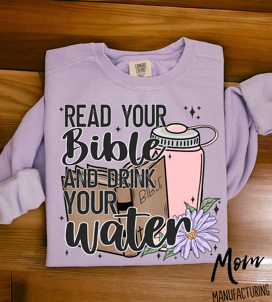 Read Your Bible & Drink Your Water!